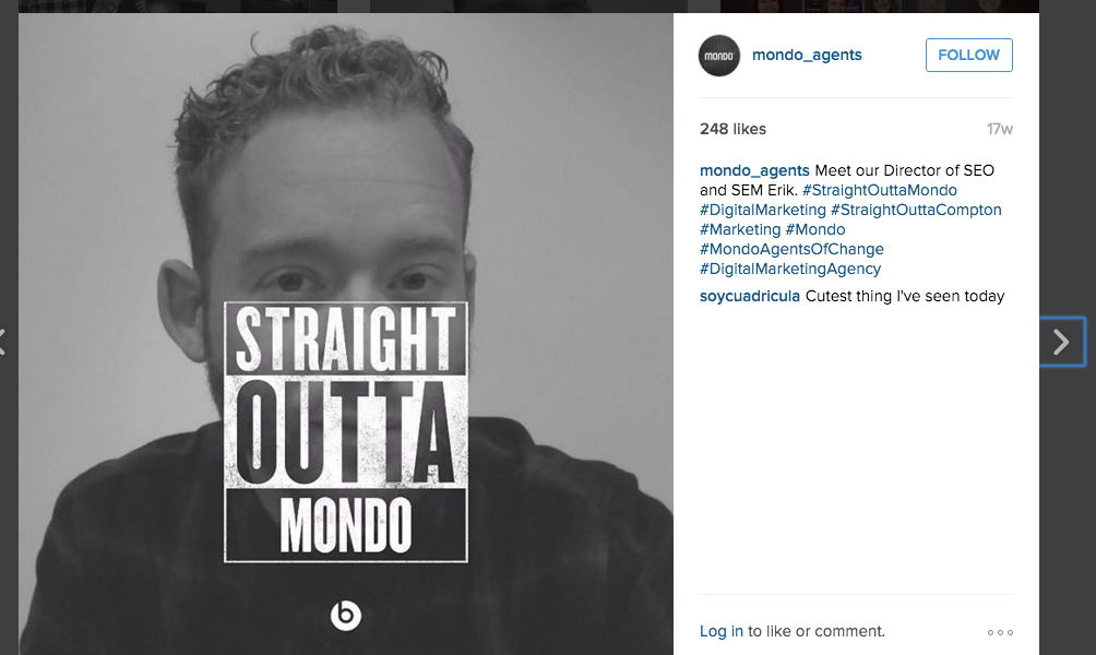 Picture of Erik R. Miller Director of SEO & SEM mondo instagram post, straight outta mondo.